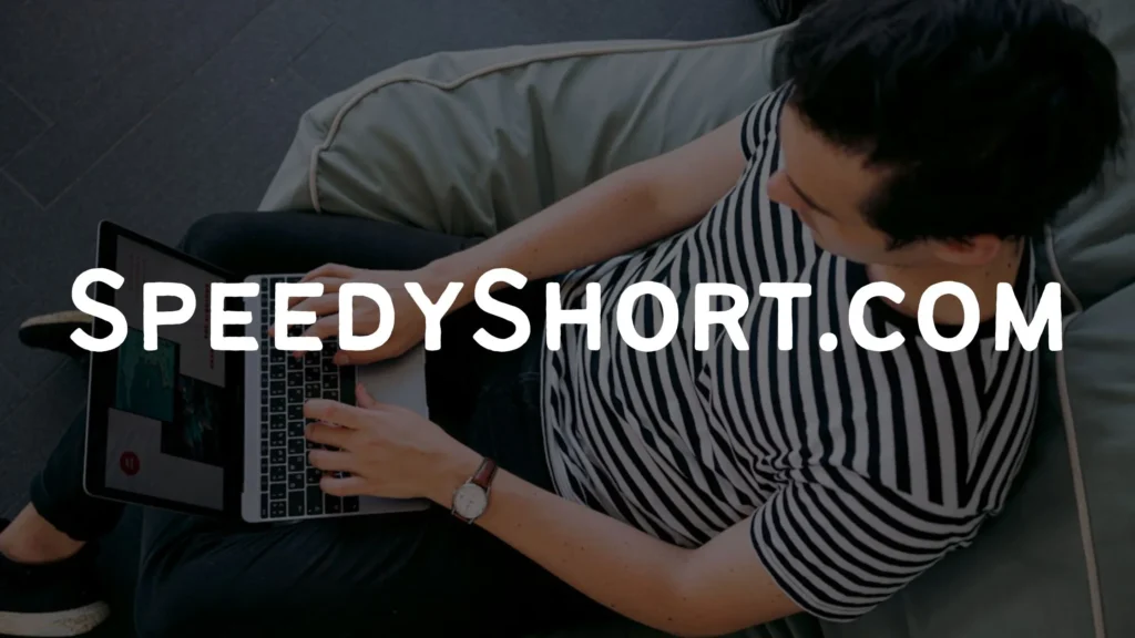 SpeedyShort.com is The Ultimate Tool Digital Marketers