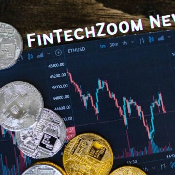 FinTechZoom News